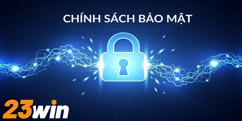 Những điều kiện, điều khoản mà bạn cần lưu ý trong chính sách bảo mật